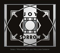 Spiro---Welcome-Joy-and-Welcome-Sorrow-Cover.jpg