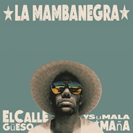 La Mambanegra - El Calle Gueso y Su Mala Mana Cover.jpg