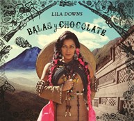 Lila Downs - Balas y Chocolate Cover.jpg