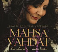 Mahsa Vahdat - Traces of an Old Vineyard Cover.jpg