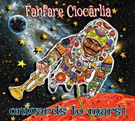 Fanfare-Ciocarlia---Onwards-to-Mars!-Cover.jpg