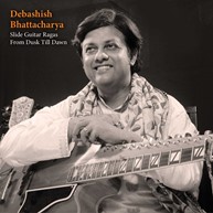 Debashish---Slide-Guitar-Ragas-From-Dusk-Till-Dawn-Cover.jpg