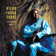 Vieux Farka Touré Les Racines