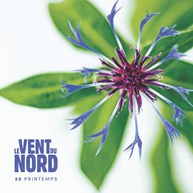 Le Vent Du Nord 20 Printemps