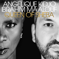 Ibrahim Maalouf & Angélique Kidjo Queen Of Sheba