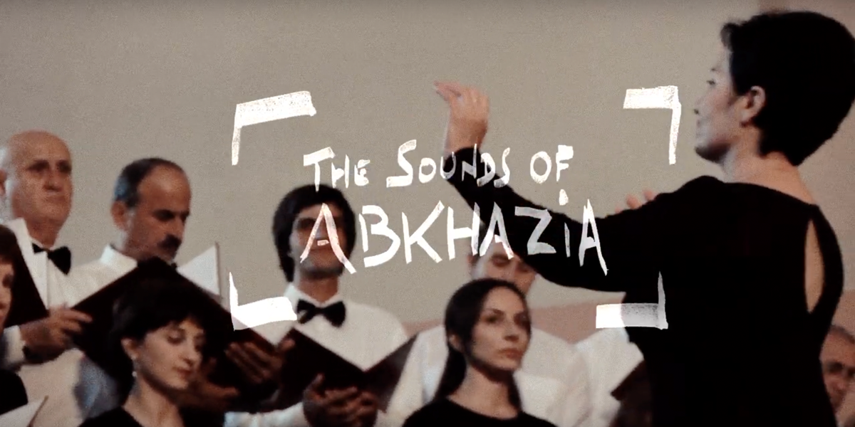 The Sounds Of Abkhazia